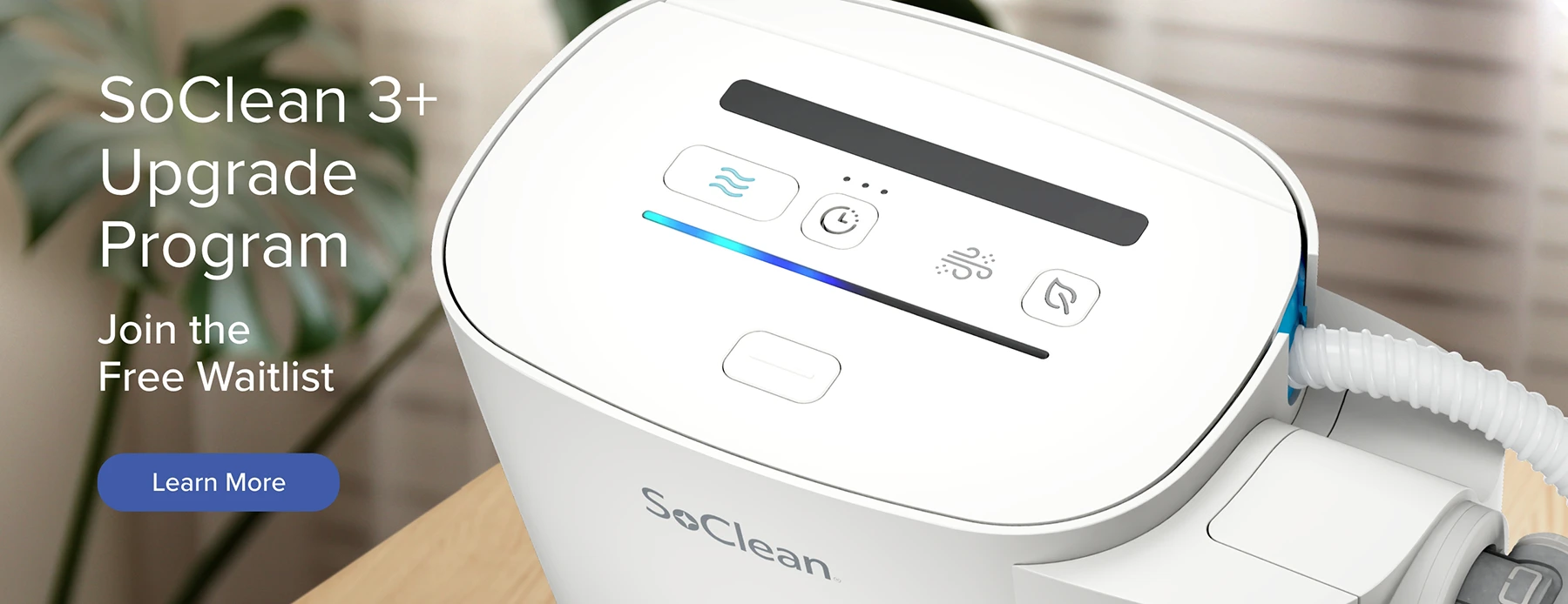 Learn more about the SoClean 3+ and receive a special offer