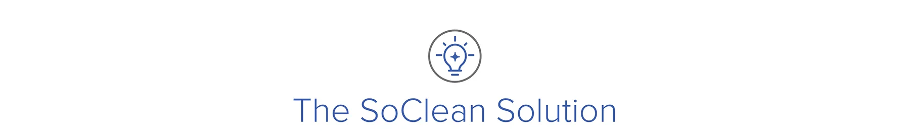 The SoClean Solution 