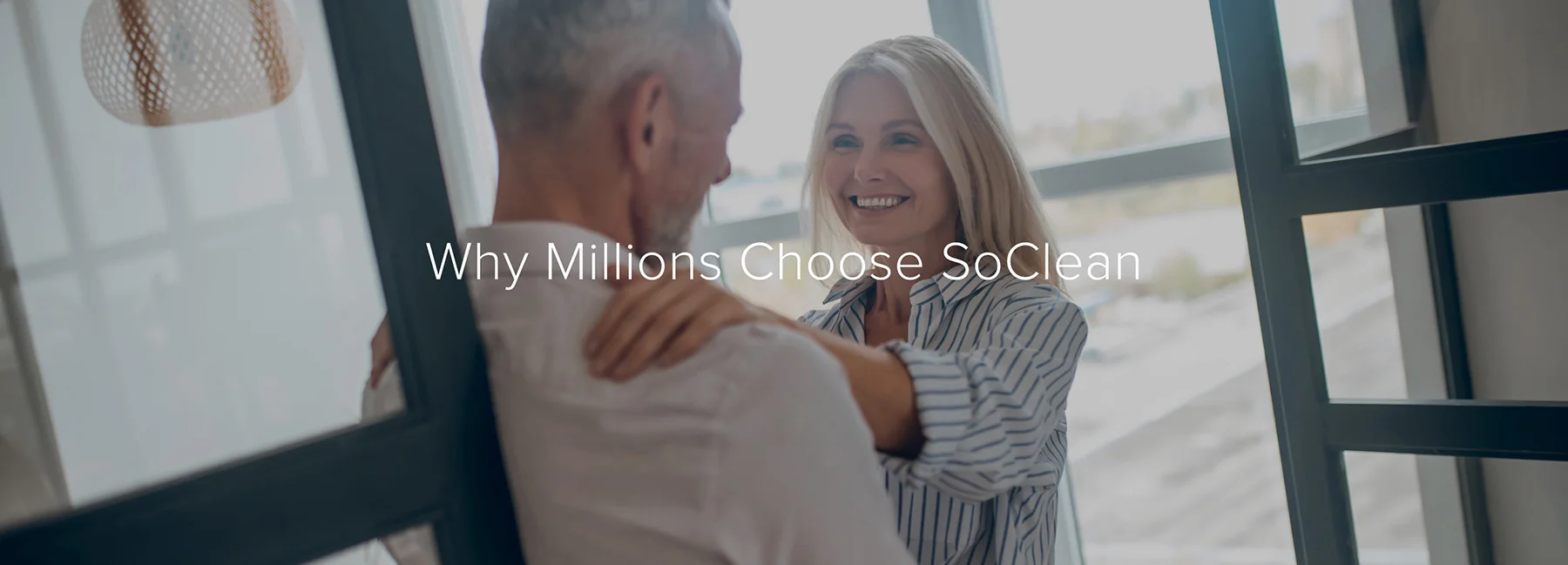 Why millions choose SoClean