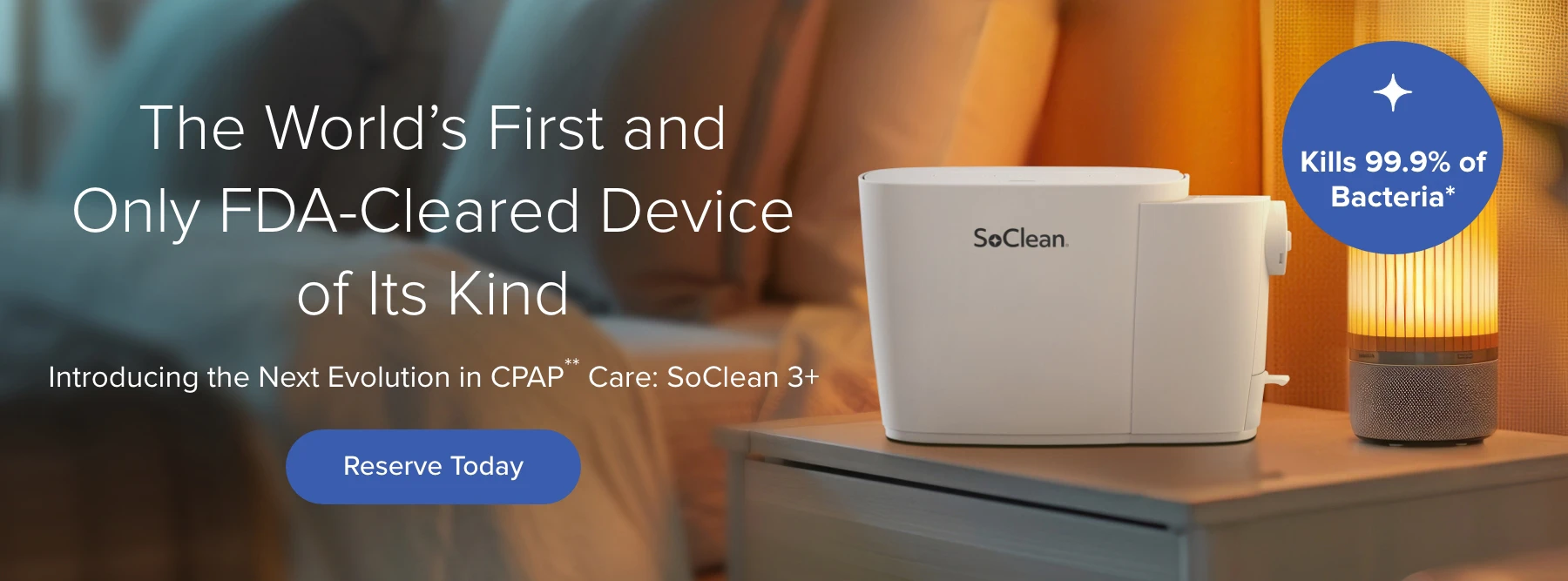 Introducing the FDA-Cleared SoClean 3+.