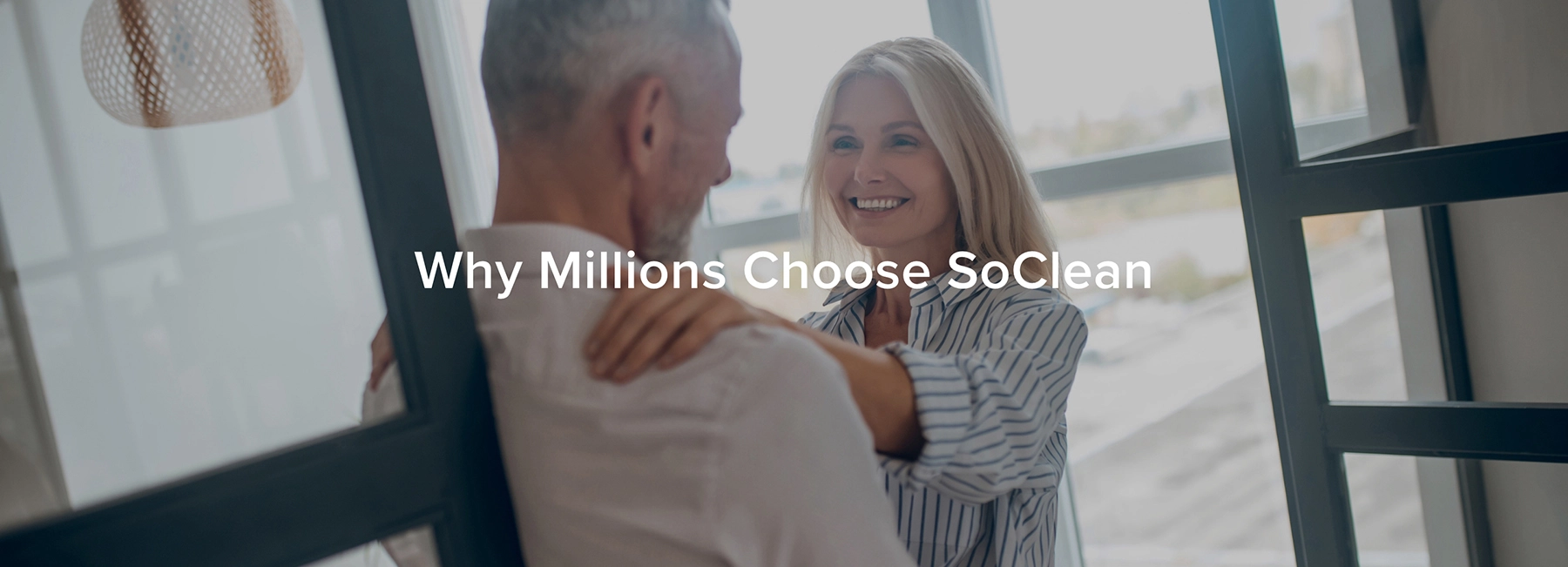 Why millions choose SoClean