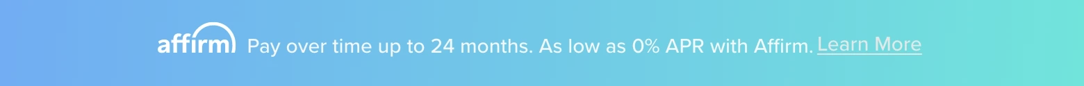 Learn more about financing with Affirm.